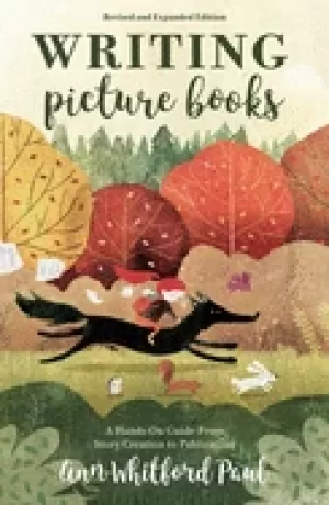 Image of writing picture books revised and expanded edition a hands on guide from st