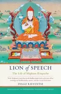 Image of lion of speech the life of mipham rinpoche