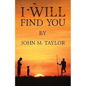Image of I Will Find You by Austin Macauley Publishers (Paperback, 2017)