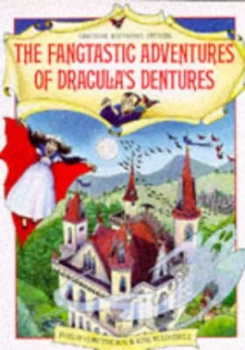 Image of Fangtastic Adventures of Draculas Dentures by Philip Hawthorn Book