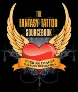 Image of The Fantasy Tattoo Sourcebook by Malcolm Willett Hardback