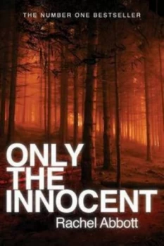 Image of Only the Innocent by Rachel Abbott Paperback