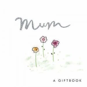 Image of Mum by Helen Exley and Joanna Kidney Book