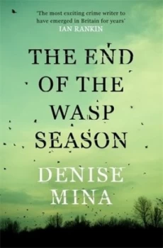 Image of The End of the Wasp Season by Denise Mina Book