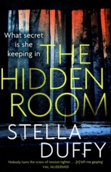 Image of The Hidden Room by Stella Duffy Hardback