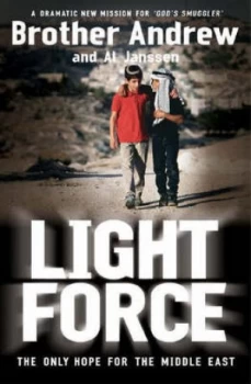Image of Light Force by Brother Andrew with Al Janssen Book