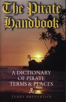Image of The Pirate Handbook by Terry Breverton Book