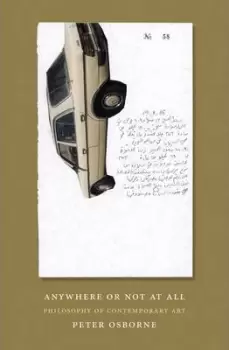 Image of Anywhere or Not at All by Peter Osborne