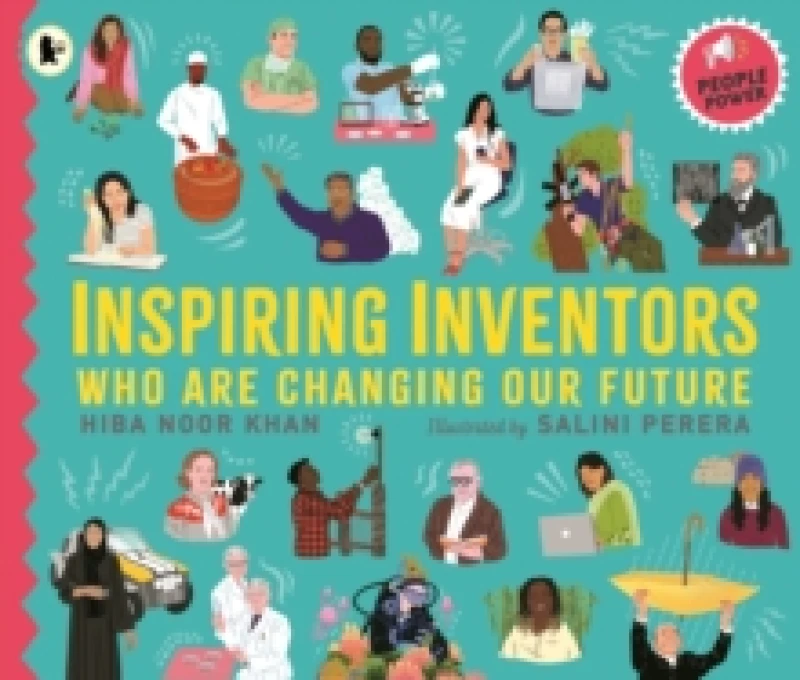 Image of Inspiring Inventors Who Are Changing Our Future : People Power series Paperback / softback