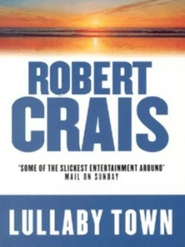Image of Lullaby Town by Robert Crais Paperback