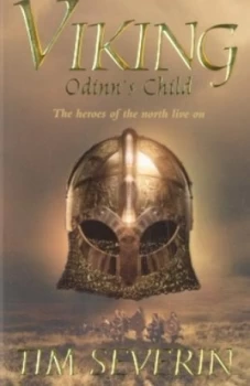 Image of Odinns Child by Tim Severin Paperback