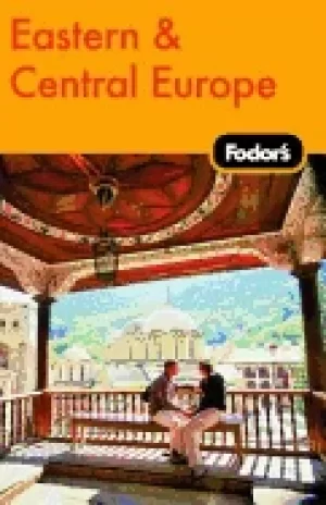 Image of fodors eastern and central europe 21st edition