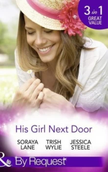 Image of His Girl Next Door by Soraya Lane Book