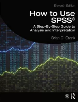 Image of How to Use SPSSA Step-By-Step Guide to Analysis and Interpretation