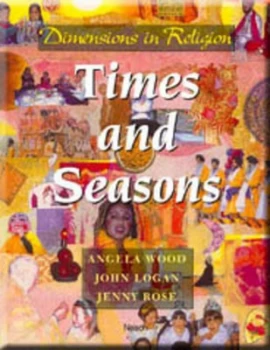 Image of Dimensions in Religion - Times and Seasons by Angela Wood Paperback