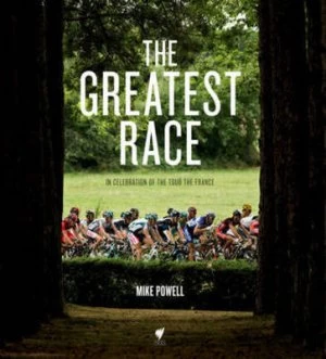 Image of The Greatest Race by Mike Powell Hardback