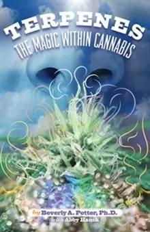 Image of Terpenes : The Magic in Cannabis