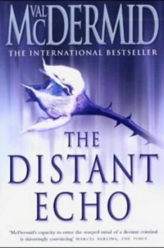 Image of The Distant Echo by Val Mcdermid Paperback
