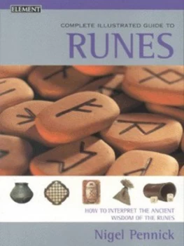 Image of The Complete Illustrated Guide to Runes by Nigel Pennick Paperback