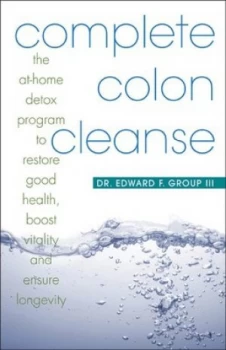 Image of Complete Colon Cleanse by Edward Group Paperback