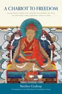 Image of chariot to freedom guidance from the great masters on the vajrayana prelimi