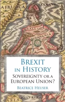 image of Brexit in History : Sovereignty or a European Union?