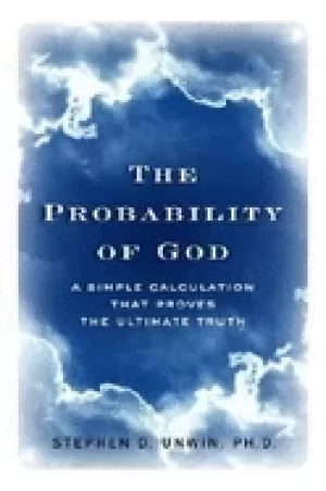 Image of probability of god a simple calculation that proves the ultimate truth