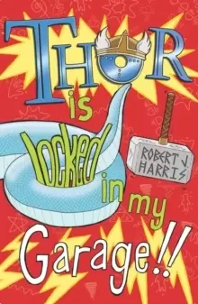 Image of Thor Is Locked In My Garage!