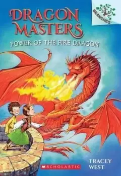 Image of Power of the Fire Dragon: A Branches Book (Dragon by Tracey West