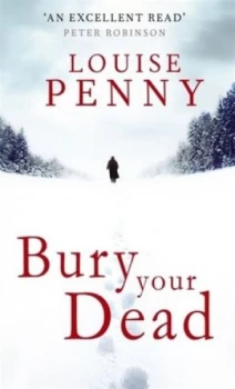 Image of Bury Your Dead by Louise Penny Book