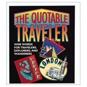 Image of The Quotable Traveler by Running Press Hardback
