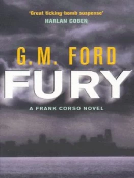 Image of Fury by G. M. Ford Paperback