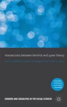 Image of Intersections between feminist and queer theory - Diane Richardson - Paperback - Used