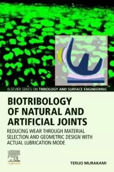 Image of Biotribology of Natural and Artificial Joints by Teruo Murakami