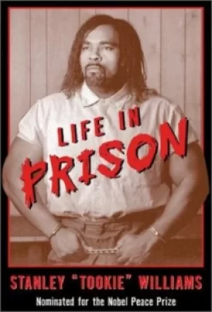 Image of Life in Prison by Stanley Williams
