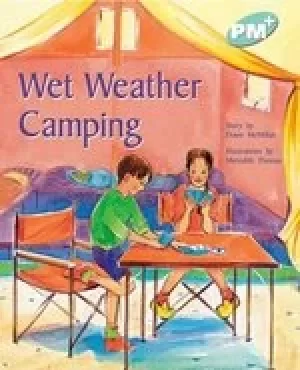Image of PM Turquoise: Wet Weather Camping (PM Plus Storybooks) Level 18