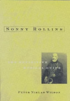 Image of Sonny Rollins by Peter Niklas Wilson Book