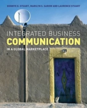 Image of Integrated Business Communication in a Global Marketplace by Bonnye E. Stuart Book