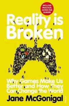 Image of Reality is Broken by Jane McGonigal