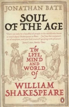 Image of Soul of the Age by Jonathan Bate Paperback