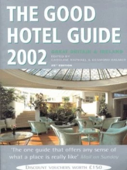 Image of The Good Hotel Guide 2002 by Adam Raphael Paperback