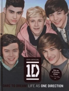 Image of Dare to Dream by One Direction Hardback