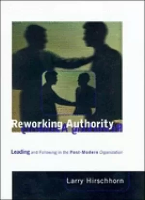 Image of reworking authority leading and following in a post modern organization