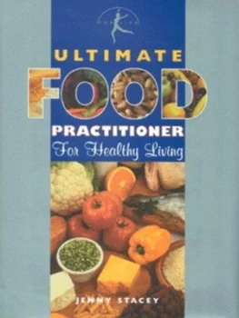 Image of Ultimate Food Practitioner by Jenny Stacey Hardback