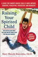 Image of raising your spirited child third edition a guide for parents whose child i