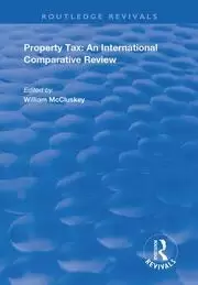 Image of Property Tax An International Comparative Review