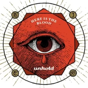 Image of Here Is the Blood by Unhold CD Album