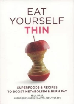 Image of Eat Yourself Thin by Gill Paul Paperback