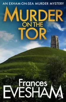 Image of Murder on the Tor by Frances Evesham