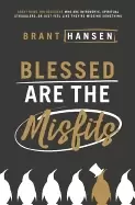 Image of blessed are the misfits great news for believers who are introverts spiritu